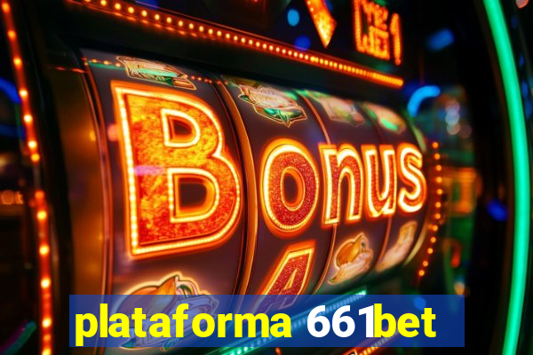 plataforma 661bet